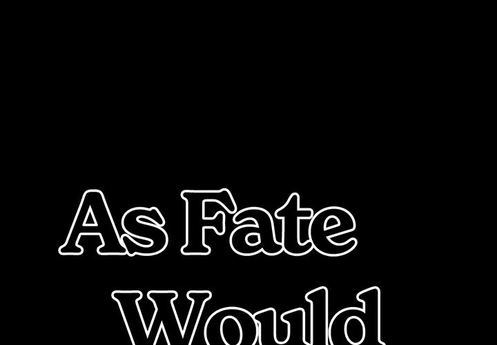 Komik As Fate Would Have It - As Fate Would Have It Chapter 8 2
