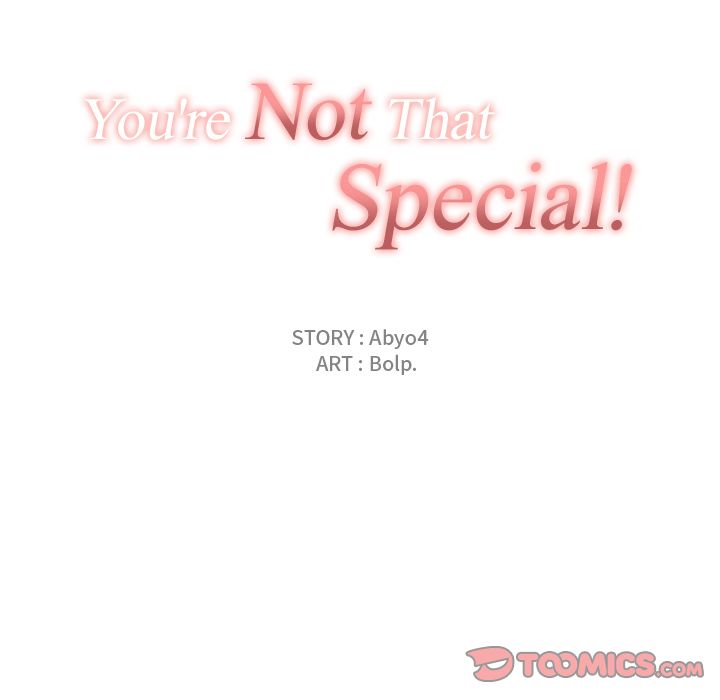 You&#8217;re Not That Special! - Chapter 33 25