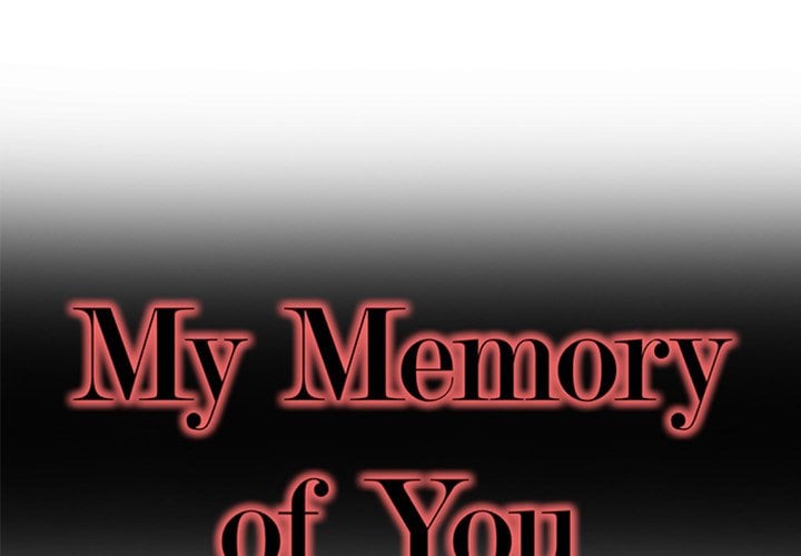 My Memory of You - Chapter 44 3 My Memory of You - Chapter 44 3