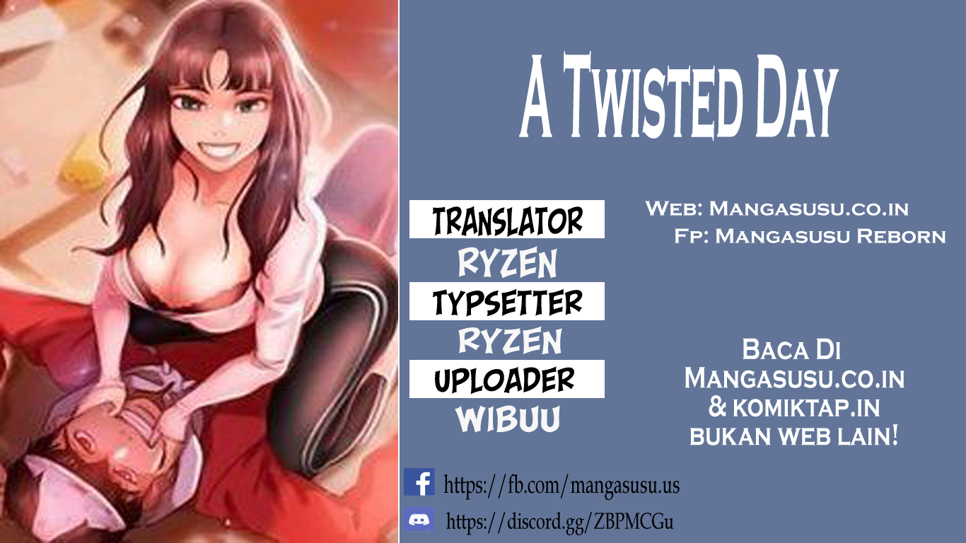 A Twisted Day - Chapter 21 1 A Twisted Day - Chapter 21 1