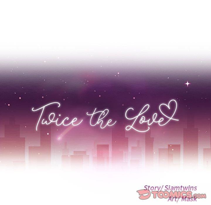 Twice the Love - Chapter 14 2 Twice the Love - Chapter 14 2