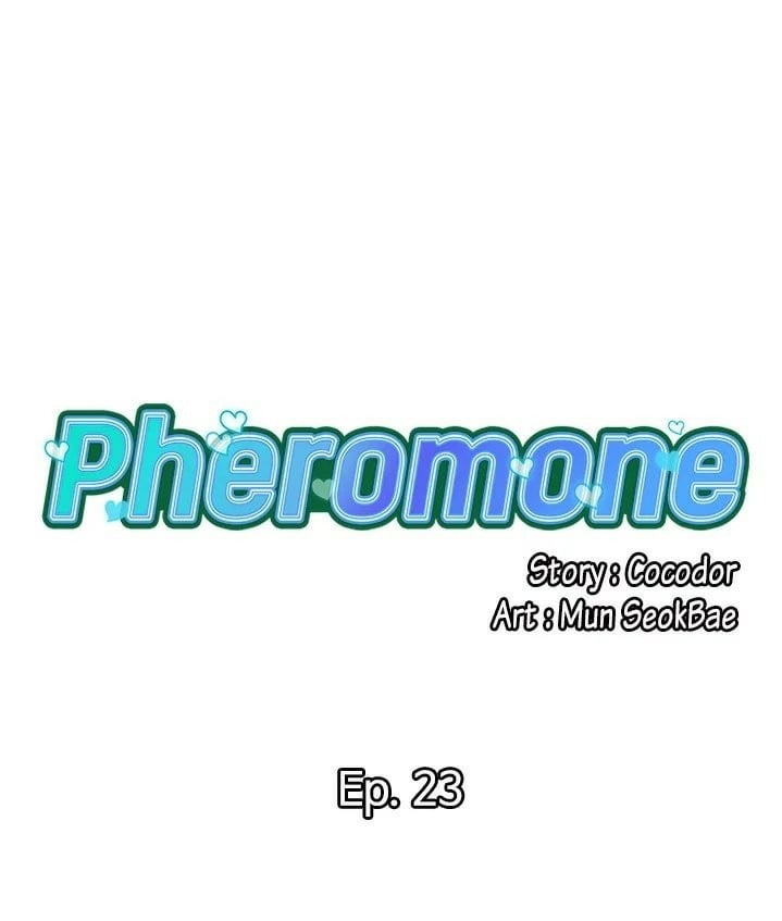 Pheromone - Chapter 23 1