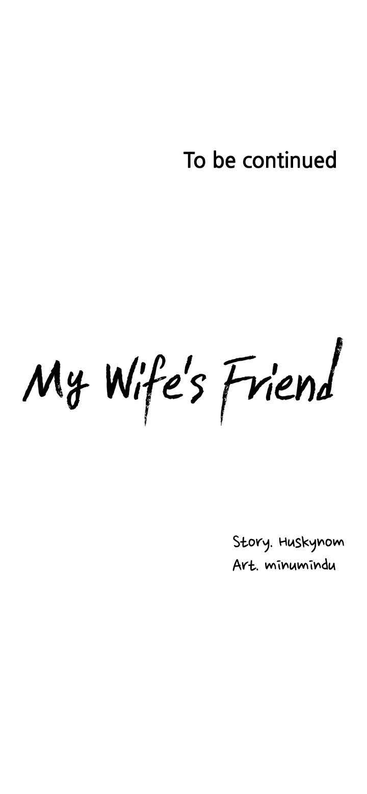 Wife&#8217;s Friend - Chapter 72 46