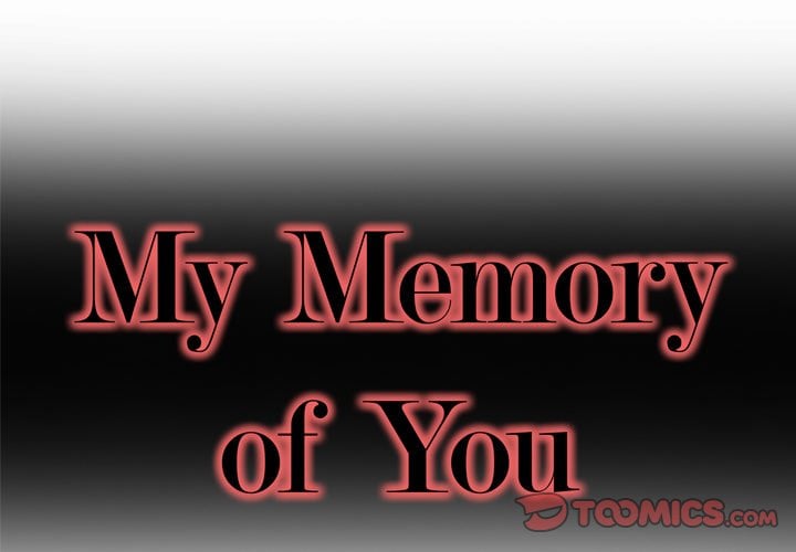 My Memory of You - Chapter 25 4