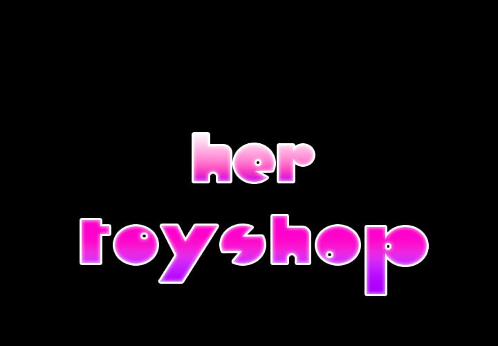 Her Toy Shop - Chapter 10 4 Her Toy Shop - Chapter 10 4