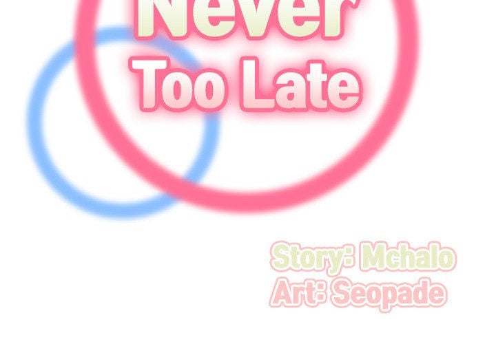 Never Too Late - Chapter 65 4