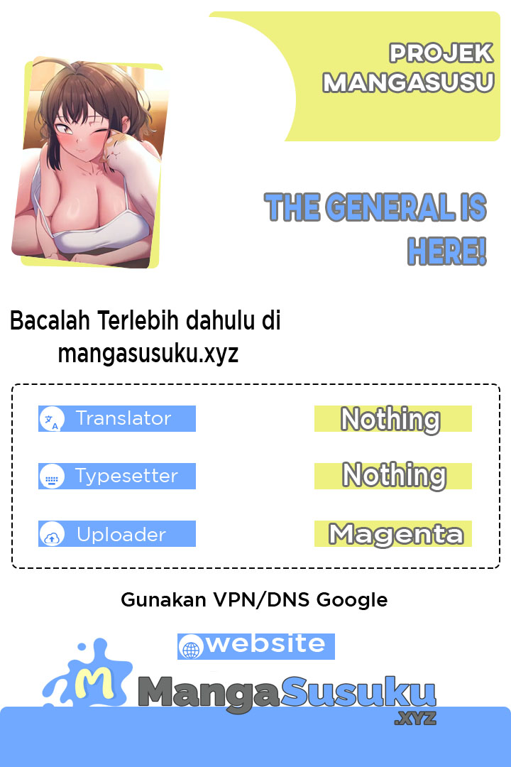 The General Is Here! - Chapter 27 1 The General Is Here! - Chapter 27 1
