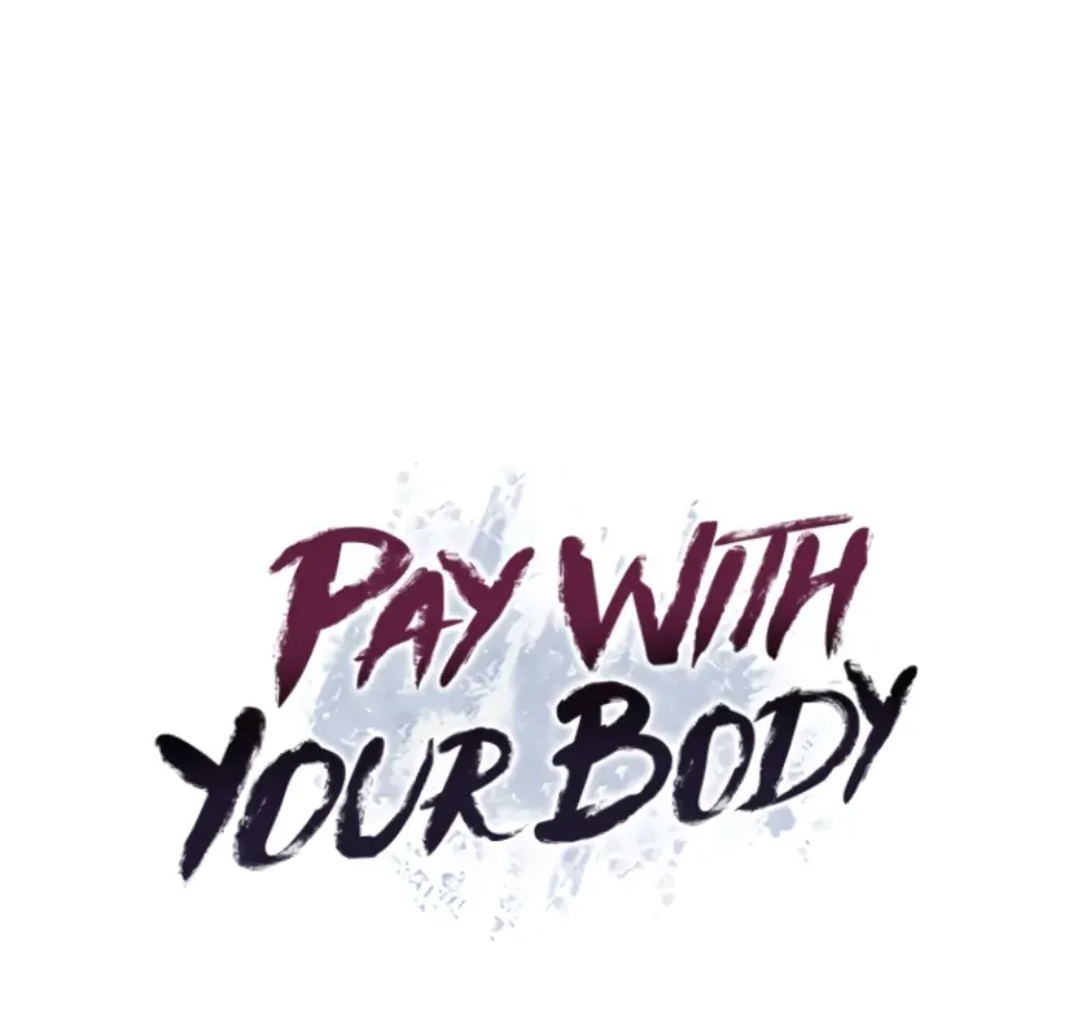 Pay With Your Body (Joyun) - Chapter 12 1